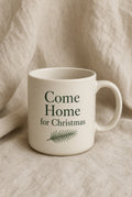 Come Home Mug