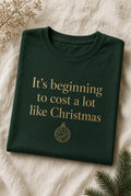 Cost a Lot Like Christmas Tee