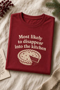 Disappear Into the Kitchen Tee